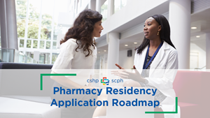 Pharmacy Residency Application Roadmap